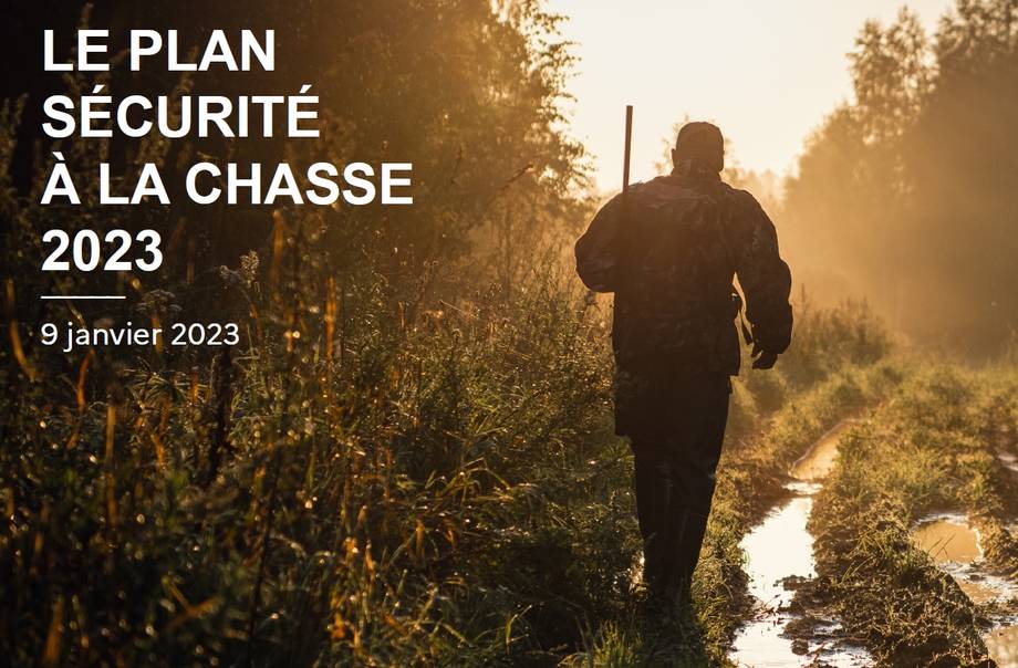 Le plan sécurité à la chasse 2023